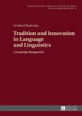 Tradition and Innovation in Language and Linguistics (eBook, ePUB)