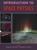 Introduction to Space Physics (eBook, ePUB)