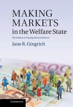 Cover Making Markets in the Welfare State (eBook, ePUB)