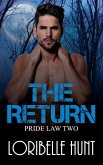 The Return (Pride Law, #2) (eBook, ePUB)