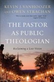 Pastor as Public Theologian (eBook, ePUB)
