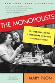 The Monopolists (eBook, ePUB)