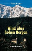 Wind über hohen Bergen (eBook, ePUB)
