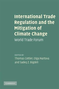 International Trade Regulation and the Mitigation of Climate Change (eBook, ePUB)