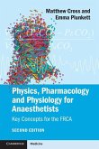 Physics, Pharmacology and Physiology for Anaesthetists (eBook, ePUB)