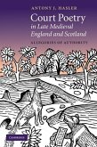 Court Poetry in Late Medieval England and Scotland (eBook, ePUB)