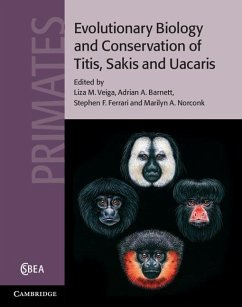 Evolutionary Biology and Conservation of Titis, Sakis and Uacaris (eBook, ePUB)