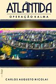 Atlântida: operação Kalma (eBook, ePUB)