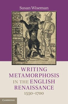 Writing Metamorphosis in the English Renaissance (eBook, ePUB) Cover Writing Metamorphosis in the English Renaissance (eBook, ePUB)