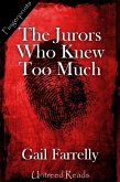 Jurors Who Knew Too Much (eBook, ePUB) Jurors Who Knew Too Much (eBook, ePUB)