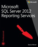 Microsoft SQL Server 2012 Reporting Services (eBook, ePUB)