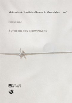 Aesthetik des Schwingens (eBook, ePUB) - Peter Zajac, Zajac