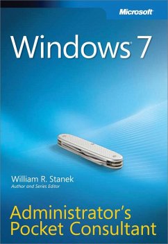 Windows 7 Administrator's Pocket Consultant (eBook, ePUB) - Stanek, William