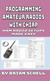 Programming Amateur Radios with CHIRP (Amateur Radio for Beginners, #6) (eBook, ePUB)