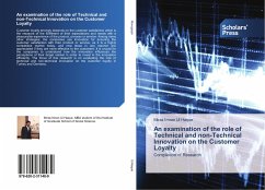 An examination of the role of Technical and non-Technical Innovation on the Customer Loyalty - Ul Haque, Mirza Imran