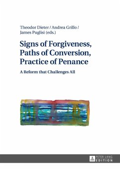 Signs of Forgiveness, Paths of Conversion, Practice of Penance (eBook, ePUB)
