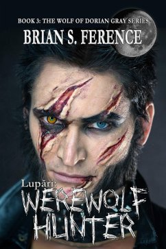 Cover Lupari Werewolf Hunter (The Wolf of Dorian Gray, #3) (eBook, ePUB)
