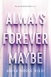 Always Forever Maybe (eBook, ePUB) - Bild 1