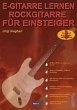 E-Gitarre lernen - Rockgitarre für... - Bild 1