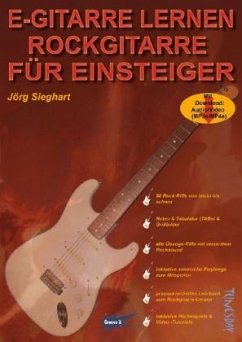 E-Gitarre lernen - Rockgitarre für Einsteiger - Sieghart, Jörg