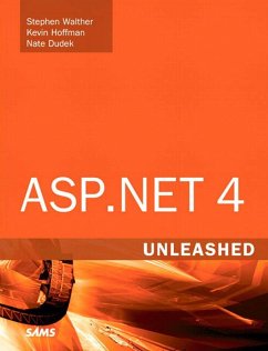 ASP.NET 4 Unleashed (eBook, ePUB) - Walther, Stephen; Hoffman, Kevin; Dudek, Nate