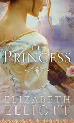 The Princess (eBook, ePUB) - Elliott, Elizabeth
