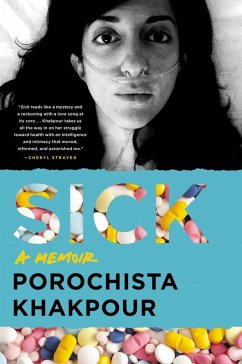 Sick (eBook, ePUB) - Khakpour, Porochista