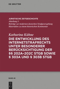 Die Entwicklung des Internetstrafrechts - Kühne, Katharina