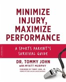 Minimize Injury, Maximize Performance (eBook, ePUB)