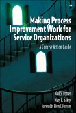 Making Process Improvement Work for Service Organizations (eBook, ePUB)