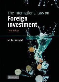 International Law on Foreign Investment (eBook, ePUB) - Sornarajah, M.