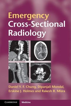 Emergency Cross-sectional Radiology (eBook, ePUB) - Chung, Daniel Y. F.