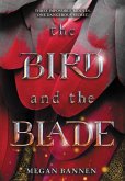 The Bird and the Blade (eBook, ePUB)