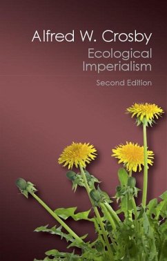 Ecological Imperialism (eBook, ePUB) - Crosby, Alfred W.