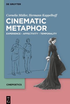 Cinematic Metaphor - Müller, Cornelia;Kappelhoff, Hermann