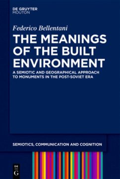 The Meanings of the Built Environment - Bellentani, Federico