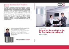 Impacto Económico de la Turbulecia Laboral