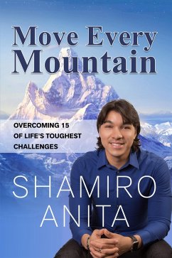 Move Every Mountain (eBook, ePUB) - Anita, Shamiro