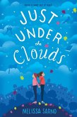 Just Under the Clouds (eBook, ePUB)