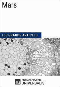 Mars (eBook, ePUB) - Encyclopaedia Universalis; Les Grands Articles