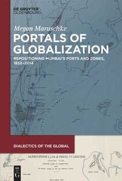 Portals of Globalization - Maruschke, Megan