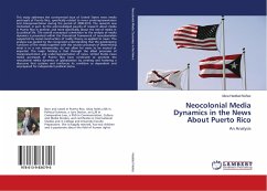 Neocolonial Media Dynamics in the News About Puerto Rico - Haddad Núñez, Aitza