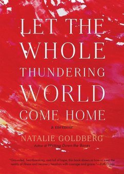 Cover Let the Whole Thundering World Come Home (eBook, ePUB)
