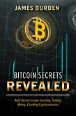 Bitcoin Secrets Revealed (eBook, ePUB)