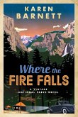 Where the Fire Falls (eBook, ePUB)
