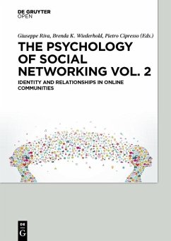 The Psychology of Social Networking Vol.2 (eBook, PDF) - Riva, Giuseppe; Wiederhold, Brenda K.; Cipresso, Pietro