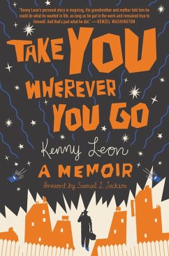 Take You Wherever You Go (eBook, ePUB) - Leon, Kenny