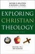 Exploring Christian Theology : Volume 2... - Bild 1