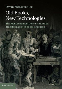 Old Books, New Technologies (eBook, ePUB) - Mckitterick, David