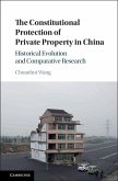 Constitutional Protection of Private Property in China (eBook, ePUB)
